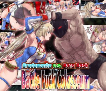 comic Bradamante VS Wars Mask Battle Fuck Colosseum